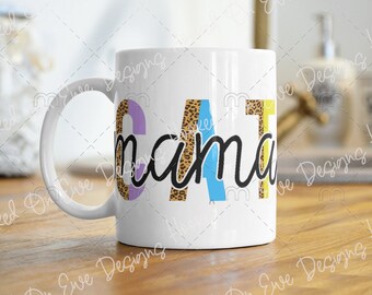 Cat Mama PNG | Sublimation Design | Digital Download | Sublimation Designs Downloads | Cheetah Print Font