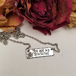 You Are My Sunshine Bar Necklace - Hand Stamped Sun Sunshine Necklace