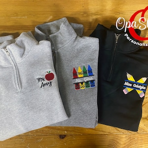Teacher Name Sweater – Embroidered Quarter Zip – Thoughtful Gift for Kindergarten, Preschool, or Classroom Teachers, teacher gifts