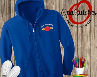 teacher hoodie, embroidered gift for your teacher, monogramed with teachers name, teacher sweatshirt personalized, personalized gift