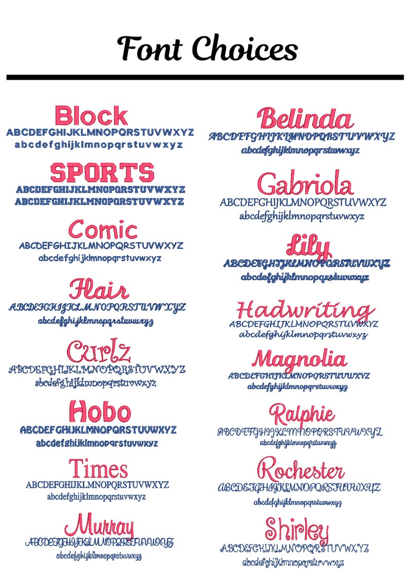 May include: A chart of different font styles with the alphabet in uppercase and lowercase letters. The font names are in pink and the letters are in blue. The font names are: Block, Sports, Comic, Flair, Curlz, Hobo, Times, Murray, Belinda, Gabriola, Lily, Hadwriting, Magnolia, Ralphie, Rochester, Shirley.
