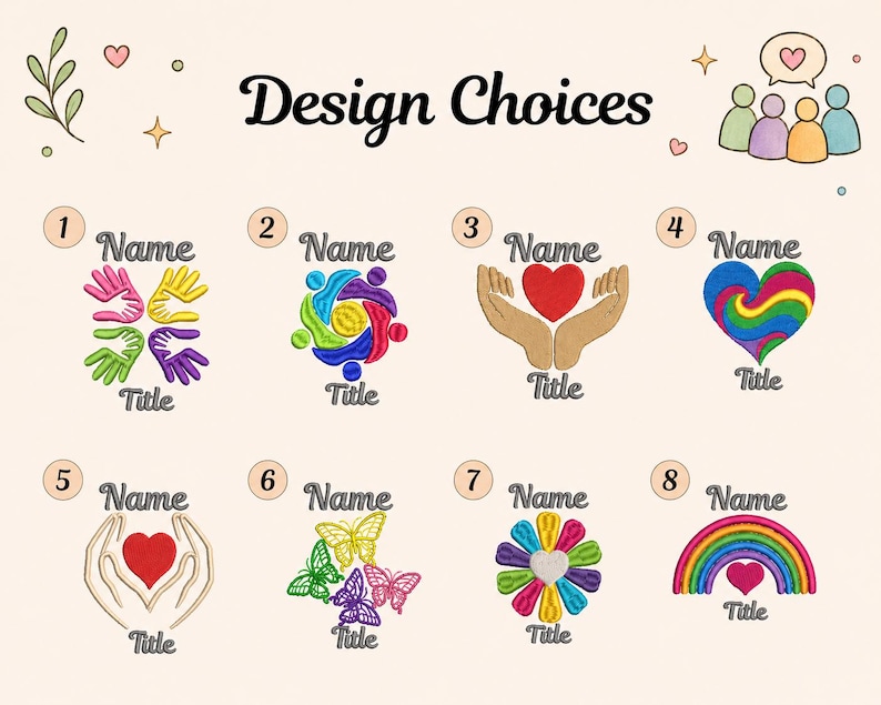 Puede incluir: Una tabla digital titulada Design Choices que muestra ocho opciones de bordado numeradas. Los dise&ntilde;os incluyen manos, corazones, mariposas, flores y arco&iacute;ris coloridos, cada uno con espacios para texto Name y Title en fuente gris.