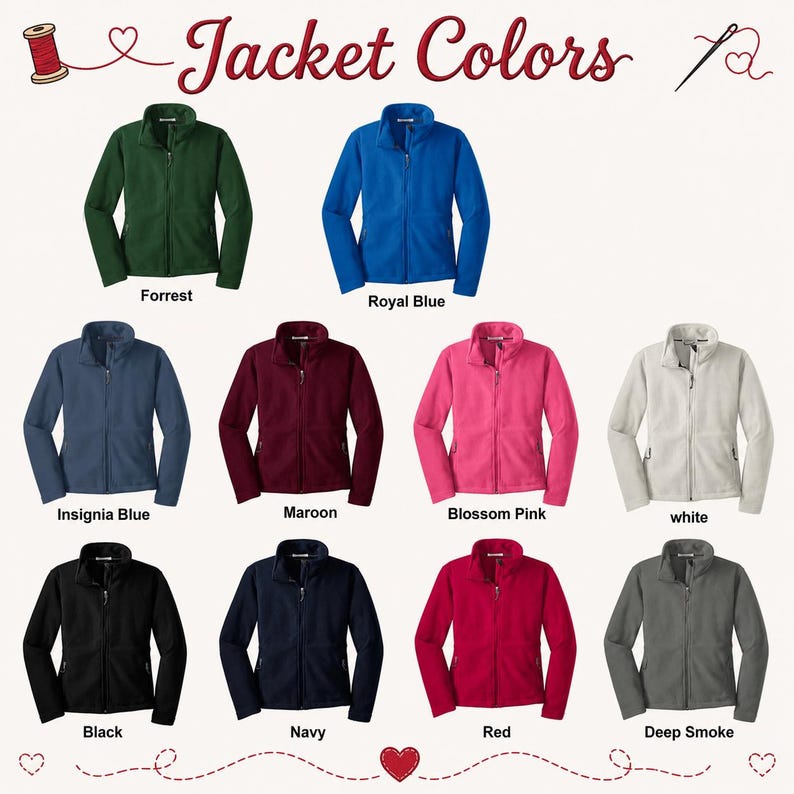 May include: A collection of ten zip-up fleece jackets displayed in a grid, each labeled with its color: Forrest, Royal Blue, Insignia Blue, Maroon, Blossom Pink, white, Black, Navy, Red, and Deep Smoke. The text Jacket Colors appears at the top.