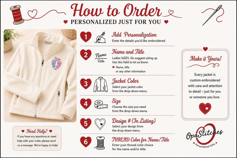 May include: An instructional graphic titled How to Order Personalized Just For You, featuring a cream-colored fleece jacket with embroidered baby footprints. The text outlines six steps for customization, including personalization, name, title, jacket color, size, design, and thread color.