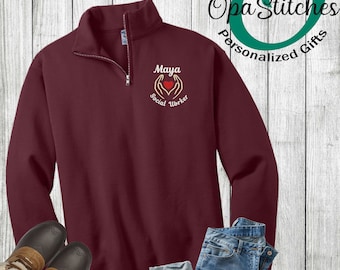 Embroidered Social Worker Quarter Zip Pullover | Personalized Fleece