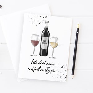 Fine Wine - Greeting Card, Fashion Illustration, Happy Birthday Card, Art, Blank Interior, Drink Wine, Wine Birthday