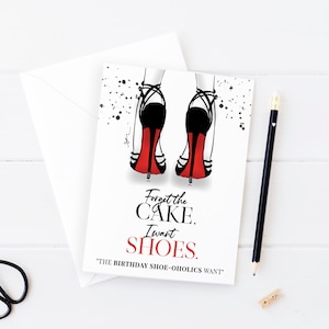 Oubliez le gâteau - Carte de voeux, Illustration de mode, Carte de joyeux anniversaire, Art, Intérieur vierge, Carte de chaussures