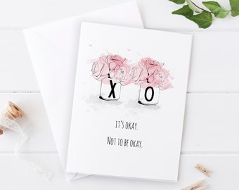 XO Flowers - Sympathy Greeting Card, Fashion Illustration, Encouragement Card, Quote Card, Just Because Card, Flower Card, Art