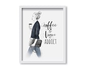 Vogue Coffee - Fashion Illustration, Art, Fine Art, Wall Art Print, Poster Illustration, Street Style, Quote