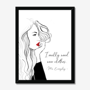 New Clothes - Fashion Illustration, Art, Fine Art, Wall Art Print, Poster Illustration, Home Decor, Quote, Humor, Humour, Shopping,