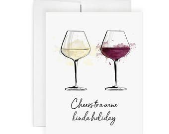 Wine Holiday - Greeting Card, Wine Illustration, Christmas Card, Holiday Card, Festive Card, Drink Card