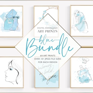May include: A set of six digital art prints featuring blue watercolor designs. The prints include a woman's face, a perfume bottle, a handbag, a necklace, a woman in a blue robe, and a quote that says "believe, be bold, be you".