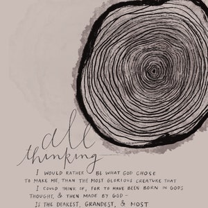 Könnte beinhalten: Eine Schwarzweißillustration eines Baumstamms mit Ringen. Das Zitat "Ich würde lieber das sein, was Gott beschlossen hat, mich zu machen, als die glorreichste Kreatur, die ich mir vorstellen kann, denn in Gottes Gedanken geboren zu sein und dann von Gott geschaffen zu werden - ist das Liebste, Größte und Wertvollste im ganzen Denken. - C.S. Lewis" steht unter der Illustration.