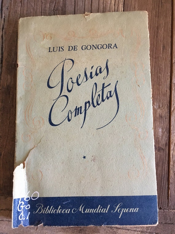 Vintage 1940s Poesias Completas By Luis De Gongora Spanish Poetry Book - 