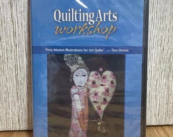 Quilting Arts Workshop Free Motion Illustrations Art Quilts B302 DVD NEW Sealed Tina Givens