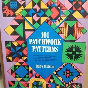 101 Patchwork Patterns Ruby Mckim Quilt Book 1962