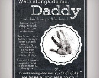 Gift For New Dad - Walk Alongside Me Daddy Art - INSTANT DOWNLOAD - DIY Printable! - Add your child's handprints! - First Father's Day Gift