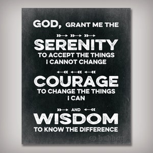 Serenity Prayer Serenity, Courage, Wisdom Includes 5x7, 8x10, 11x4, & 16x20 sizes INSTANT DOWNLOAD Printable .JPG Chalk Art image 2