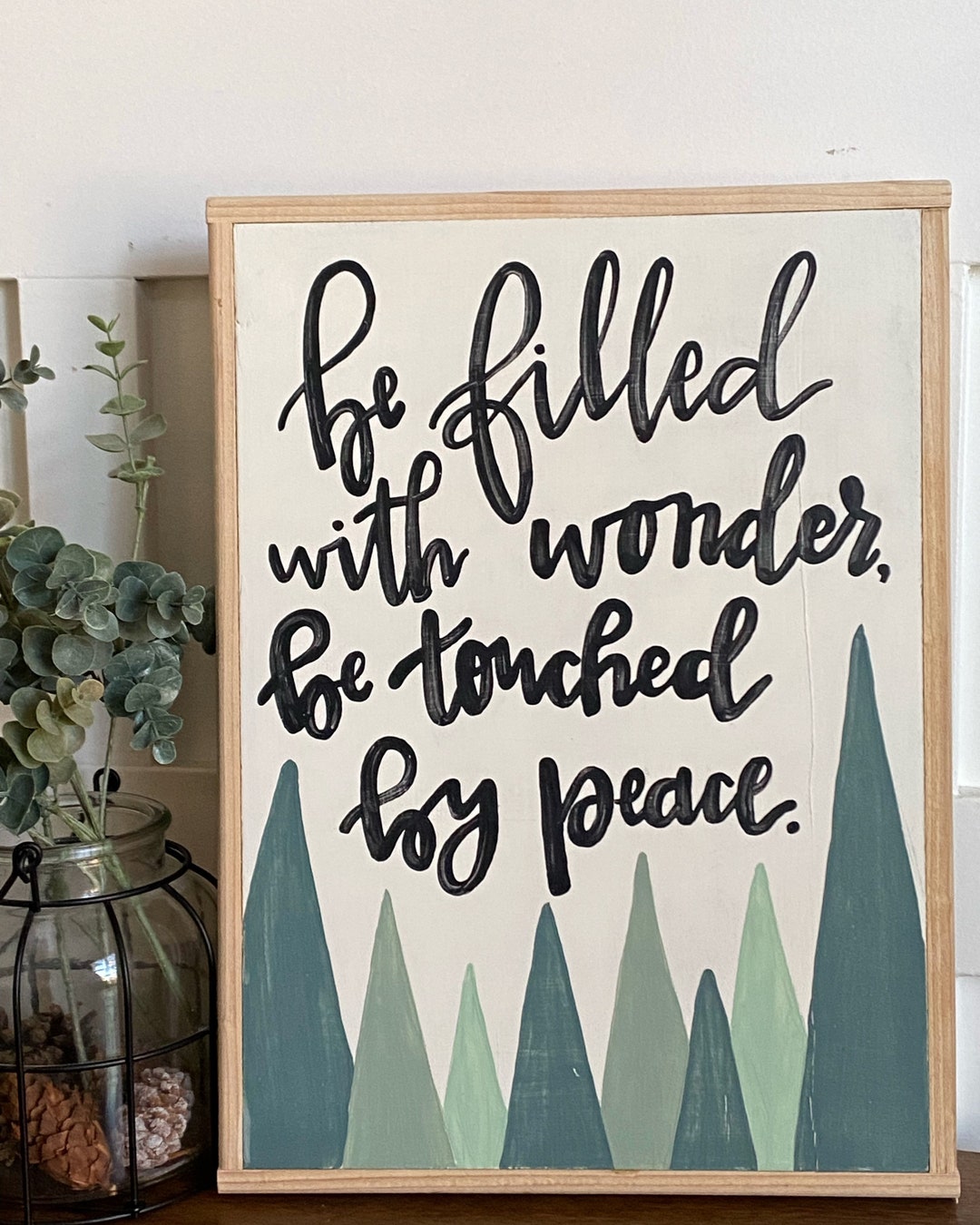 Be Filled With Wonder Wood Sign Handpainted Etsy
