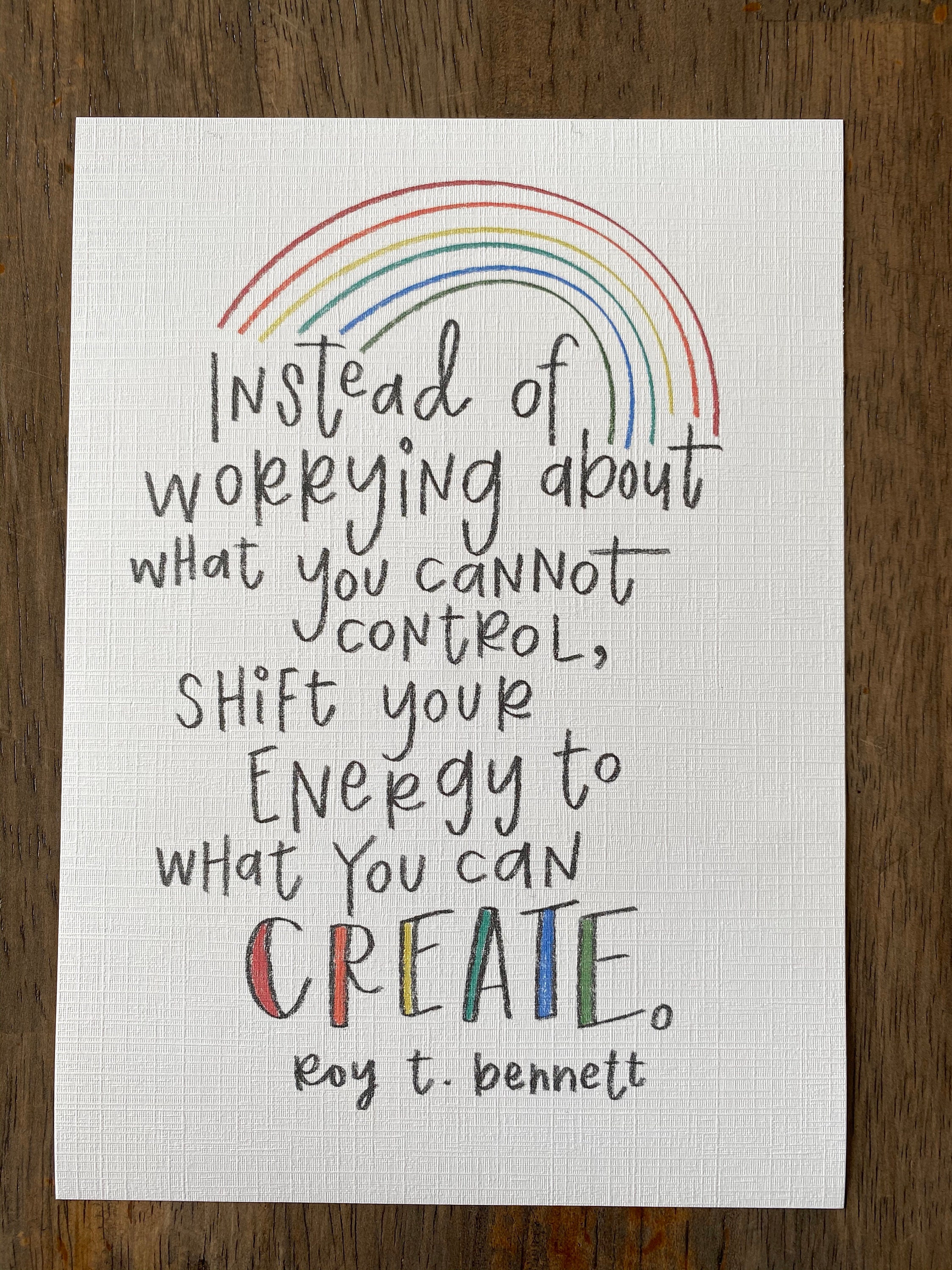Roy T. Bennett Quote 5x7 Print | Encouragement | Positive Mindset ...