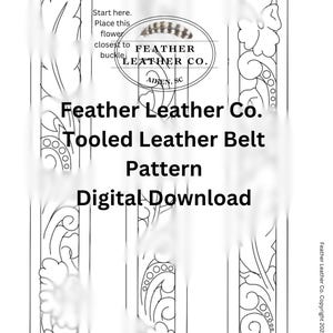 New Design! Feather and Flower Belt Pattern- 1.5&quot; Belt with *Free Tips*