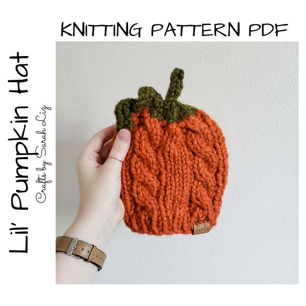 KNITTING PATTERN- Lil' Pumpkin Hat, Cable Knit Hat Pattern, Baby Beanie Pattern, Pumpkin Hat Pattern, Baby Knitting Pattern, Beanie Pattern