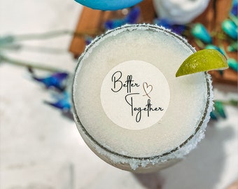 Edible Wedding Drink Toppers - Better Together - Wafer Paper
