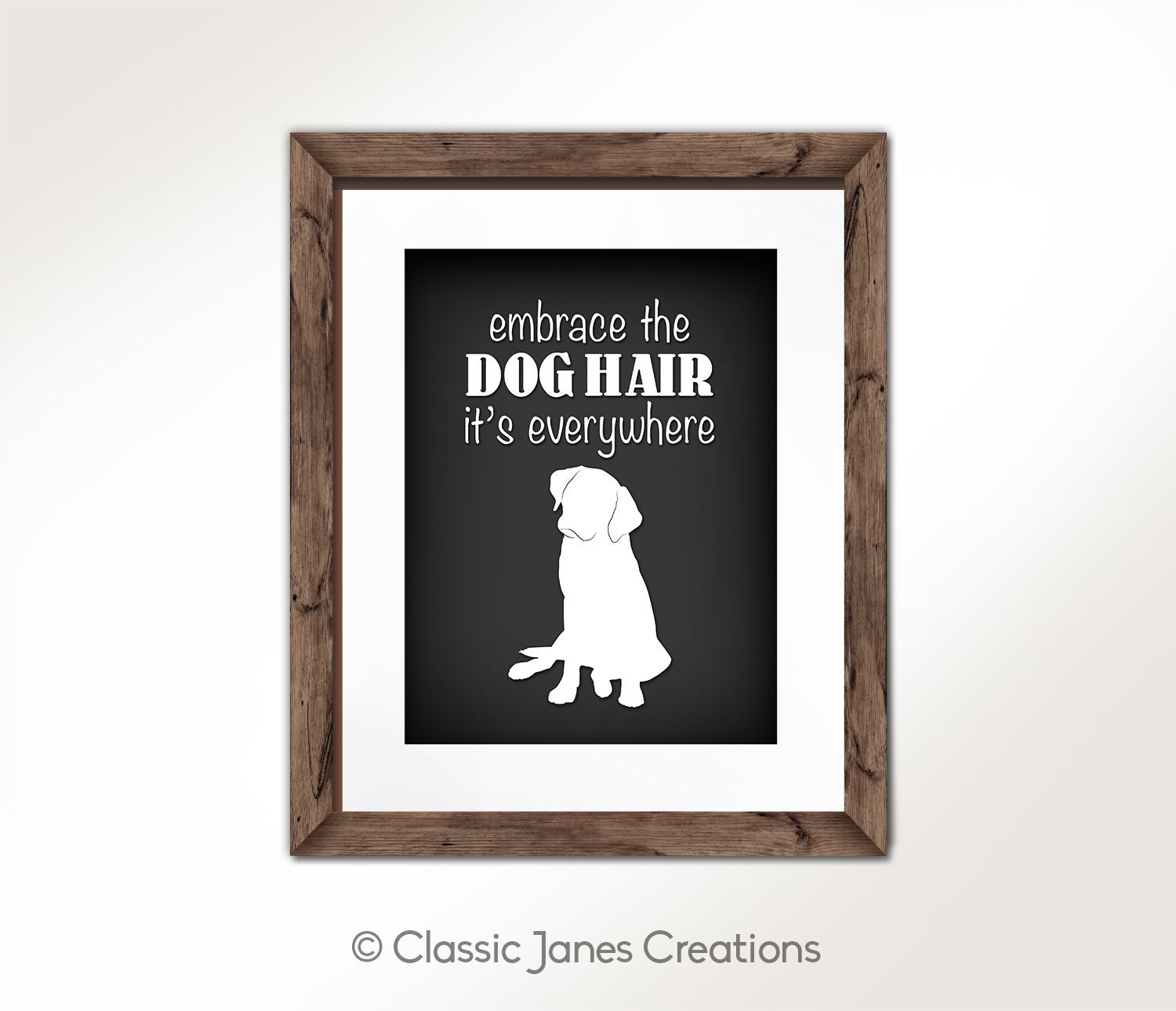 Funny Dog Wall Art Sign Embrace The Hair Decor Home