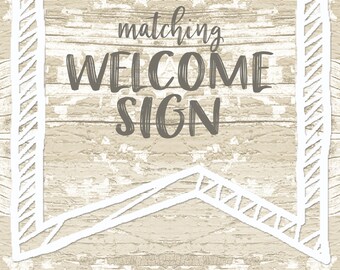 Welcome Sign to match any invitation in my shop
