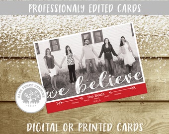 Simple We Believe Family Photo Christmas Card. Printed or Digital Cards.