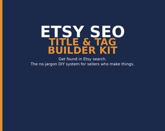 Kit de creación de títulos y etiquetas SEO para Etsy / Consigue visibilidad en las búsquedas de Etsy / Cuaderno de trabajo con 13 estrategias de etiquetas + Guía para vendedores de Etsy