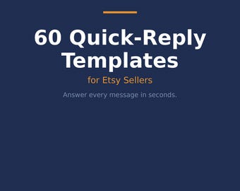 60 plantillas de respuesta rápida para vendedores de Etsy / Mensajes para copiar y pegar sobre envíos, reseñas y pedidos personalizados
