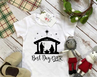 Christmas Shirt, Best Day Ever, Nativity Shirt, Religious Christmas Shirt, 1st Christmas, My First Christmas, Jesus Birthday, Manger Shirt