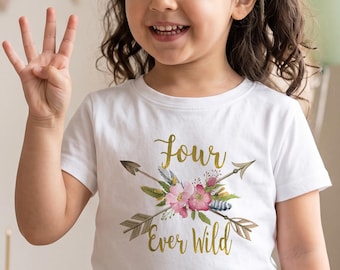 4th Birthday Outfit Girl, Boho Fourth Birthday Gift, Girl Turning 4, Four Ever Wild Party