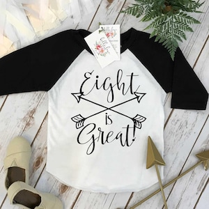 Eighth Birthday, Eight is Great, Boy Birthday Shirt, 8th Birthday, Cool Birthday, Boy Birthday Theme, I am Eight, Girl Birthday, Arrow Shirt