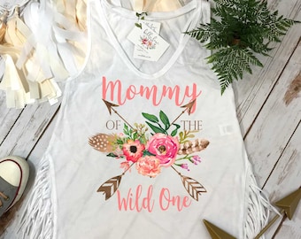 Mommy of the Wild One, Wild One Party, Mommy and Me shirts, Mommy and Me Outfits, Wild One Birthday, Wild One theme, Mom Shirts, Boho Party