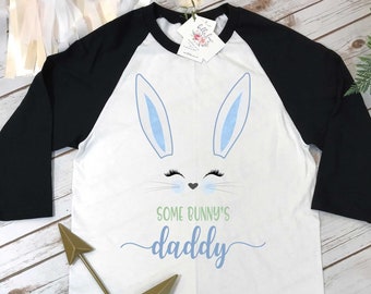 Bunny Birthday, Some Bunny's Daddy, Dad and Me shirts, Daddy and Me Outfits, Spring Birthday, Bunny theme, Birthday Bunny, Bunny Party set