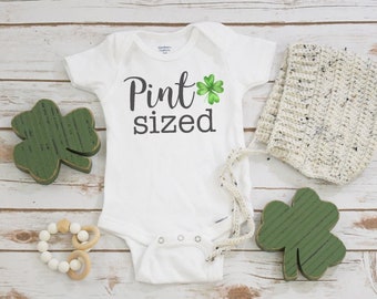 St. Patrick's Day Onesie®, Pint Sized, First St. Patty's Day, Baby Shamrock Shirt, St Patricks Day Shirts, Baby Shower Gifts, March Baby