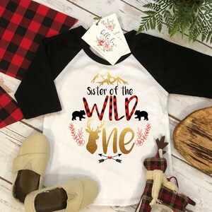 First Birthday Shirt, Buffalo Plaid Birthday, 1st Birthday shirt, Buffalo Plaid Party, Lumberjack Party, SISTER of the Wild One, Birthday