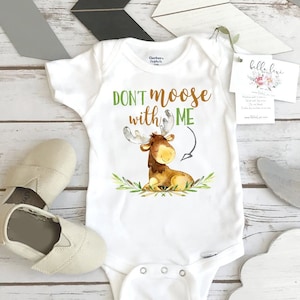 Baby Shower Gift, Moose Onesie®, Don&#39;t Moose With Me, Newborn Gift, Nephew Gift, Woodland Theme, Baby Boy Gift, Baby Girl Gift, Nephew Gifts