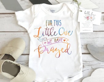 Rainbow Baby Onesie®, For this Little One We Have Prayed, Pregnancy Reveal, Baby Shower Gift, Baby Girl Gift, Baby Announcement, Baby Reveal