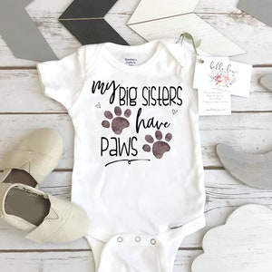 My Big Sisters Have Paws, Pregnancy Announcement, Dog Shirt, Pregnancy Reveal, Baby Reveal, Baby Announcement, Fur Baby Bodysuit, Cat Shirt,