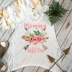 Mommy of the Wild One, Wild One Party, Mommy and Me shirts, Mommy and Me Outfits, Wild One Birthday, Wild One theme, Mom Shirts, Boho Party image 1