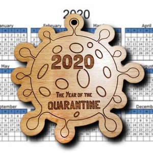 2020 the year of the Quarantine Ornament
