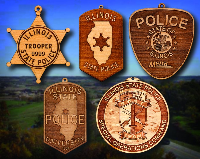 Personalized Wooden Illinois State Police Badge or Shoulder Patch Ornament