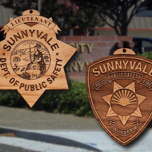 Wooden Sunnyvale CA PD Badge or Shoulder Patch Ornament