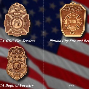 May include: Wooden badges with intricate designs and text, including "GA GDC Fire Services," "Pittston City Fire and Rescue," and "CA Dept. of Forestry." The badges are displayed against a blurred American flag background.