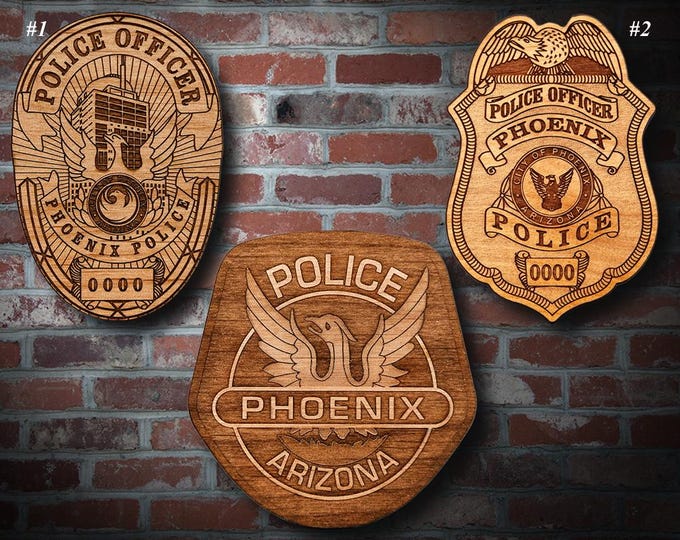 Personalized Wooden Phoenix Police Badge or Patch Plaque