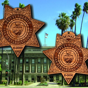 Wooden San Bernardino Co CA Sheriff Badge or  Patch Ornament