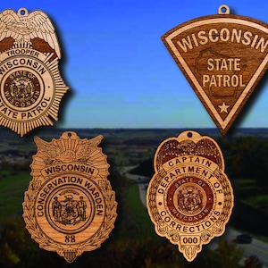 Personalized Wooden Wisconsin State Patrol  Badge or Shoulder Patch Hanging Ornament